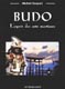 BUDO L ESPRIT DES ARTS MARTIAUX