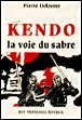KENDO LA VOIE DU SABRE