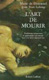 L'ART DE MOURIR